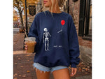 Gothic Sarcastic Skeleton Sweatshirt